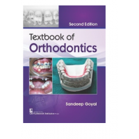 Textbook Of Orthodontics;2nd Edition 2022 By Sandeep Goyal