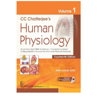 CC Chatterjee's Human Physiology(Volume 1);14th Edition 2022 By Nitin Ashok John (OLD)