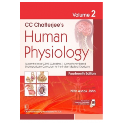 CC Chatterjee's Human Physiology(Volume 2);14th Edition 2022 By Nitin Ashok John
