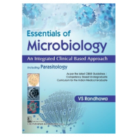 Essentials Of Microbiology: An Integrated Clinical Based Approach Including Parasitology;1st Edition 2022 By VS Randhawa