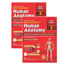 BD Chaurasia’s Human Anatomy(Volume 3 & 4),Regional and Applied Dissection and Clinical: Head & Neck;9th Edition 2022