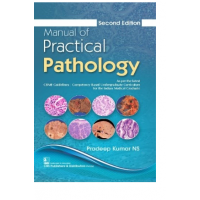 Manual of Practical Pathology,2nd Edition 2022 by Pradeep Kumar NS