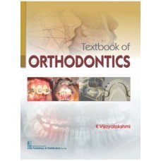Textbook Of Orthodontics;1st Edition 2020 By K Vijayalakshmi