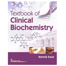 Textbook Of Clinical Biochemistry;1st Edition 2018 By Ramnik Sood