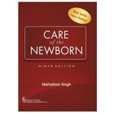 Care of the Newborn; 9th Edition 2021 By Meharban Singh