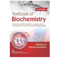 Textbook of Biochemistry: As Per The Latest CBME Guidelines;4th Edition 2021By Harbans Lal & Ashuma Sachdeva
