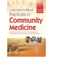 Competency-Based Practicals In Community Medicine;2nd Edition 2023 By Anjana Verma & Jitendra Kr Meena