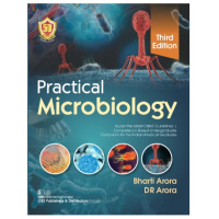 Practical Microbiology;3rd Edition 2023 By Bharti Arora & DR Arora