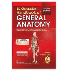 BD Chaurasia's Handbook of General Anatomy;7th Edition 2023 By Krishna Garg