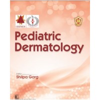 Pediatric Dermatology:1st Edition 2024 By Shilpa Garg