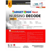 TARGET HIGH NEXT Nursing Decode First Year:1st Edition 2024 By Dr Muthuvenkatachalam S and Ambili M Venugopal