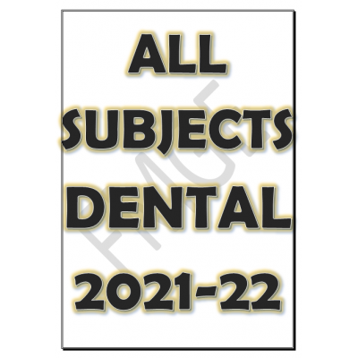 All Subjects Dental(Dams)PG Notes 2021-22 