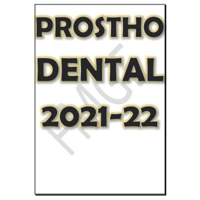 Prosthodontics PG-Dental Hand Written Notes 2021-22
