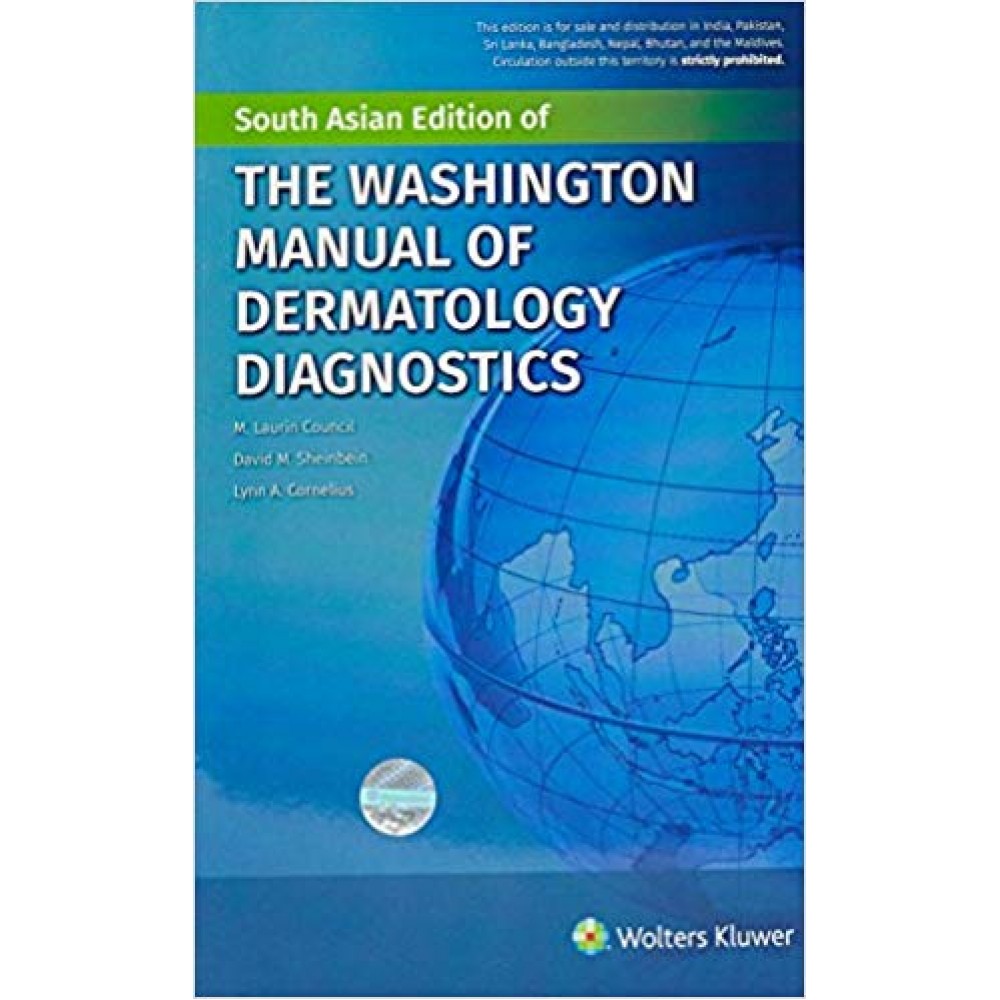 The Washington Manual of Dermatology Diagnostics;1st Edition 2016 By Council