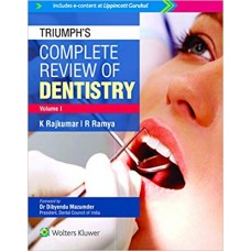 Triumph’s Complete Review of Dentistry (Vol.1&2);1st Edition 2018 By K.Rajkumar & R.Ramya