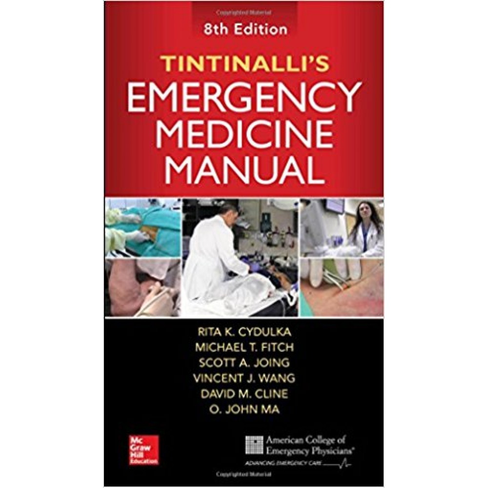 Tintinalli's Emergency Medicine Manual Handbook;8th Edition 2018 By Rita K. Cydulka
