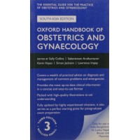 Oxford Handbook of Obstetrics and Gynaecology;3rd Edition 2014 By Sally Collins