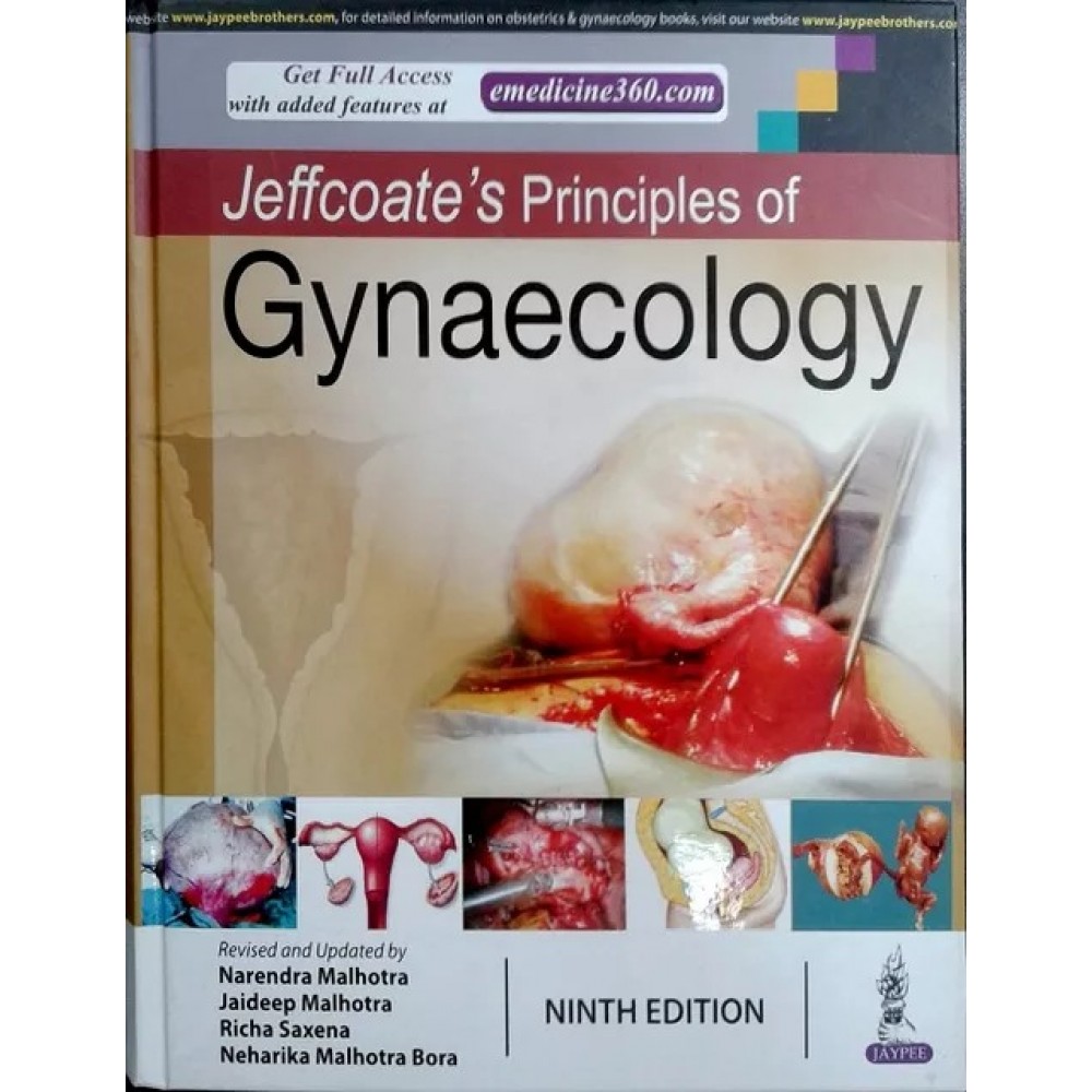 Jeffcoate’s Principles of Gynaecology;9th Edition 2019 By Narendra Malhotra & Jaideep Malhotra