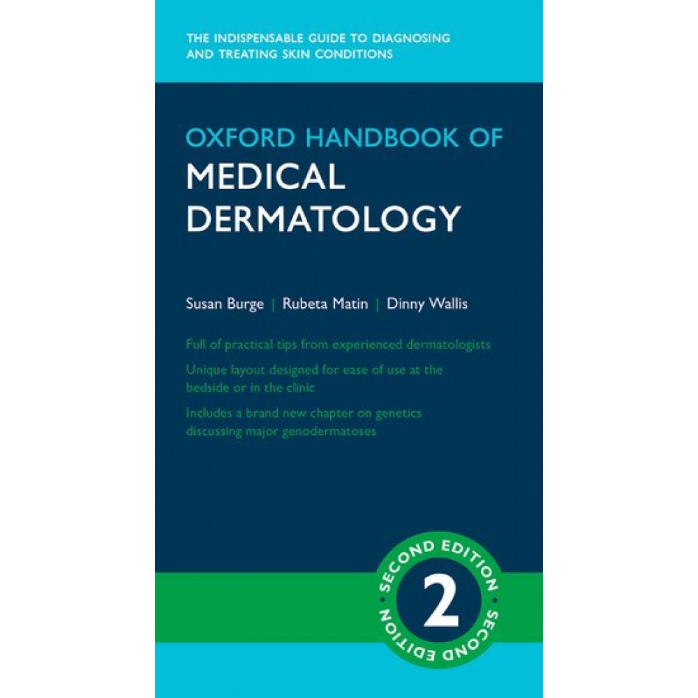 Oxford Handbook of Medical Dermatology;2nd Edition 2016 By Susan Burge