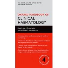 Oxford Handbook of Clinical Haematology;4th Edition 2015 By Provan & Baglin