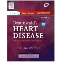 Braunwald's Heart Disease: A Textbook of Cardiovascular Medicine (2 Volume Set);10th Edition 2014
