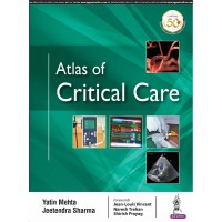 Atlas of Critical Care;1st Edition 2019 By Yatin Mehta & Jeetendra Sharma