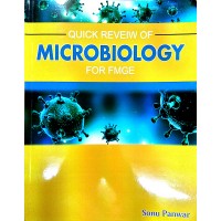 Quick Review of Microbiology for FMGE;2nd Edition 2018 By Sonu Panwar