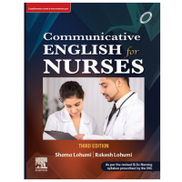 Communicative English for Nurses;3rd Edition 2021 By Shama Lohumi & Rakesh Lohumi