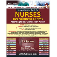 Comprehensive Guide for Nurses Recruitment Exams;4th Edition 2021 By P.K Panwar
