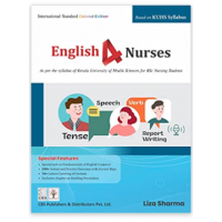 English 4 Nurses Based On KUHS Syllabus;1st Edition 2022 By Liza Sharma