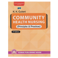 Community Health Nursing (Principles & Practices);3rd Edition 2019 by KK Guglani