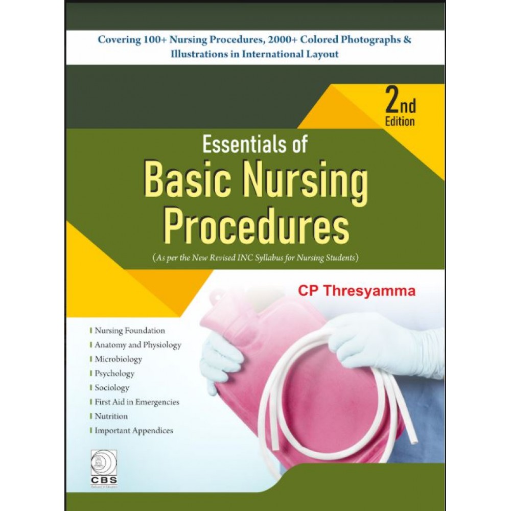 Essentials of Basic Nursing Procedures;2nd Edition 2020 By CP Thresyamma