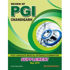 Review of PGI Chandigarh Post Graduate Medical Entrance Examination - Supplement May 2019