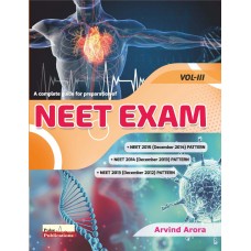 A Complete Guide For Preparation Of NEET Exam (December) 2015-2014-2013 (Volume 3);2022 By Arvind Arora