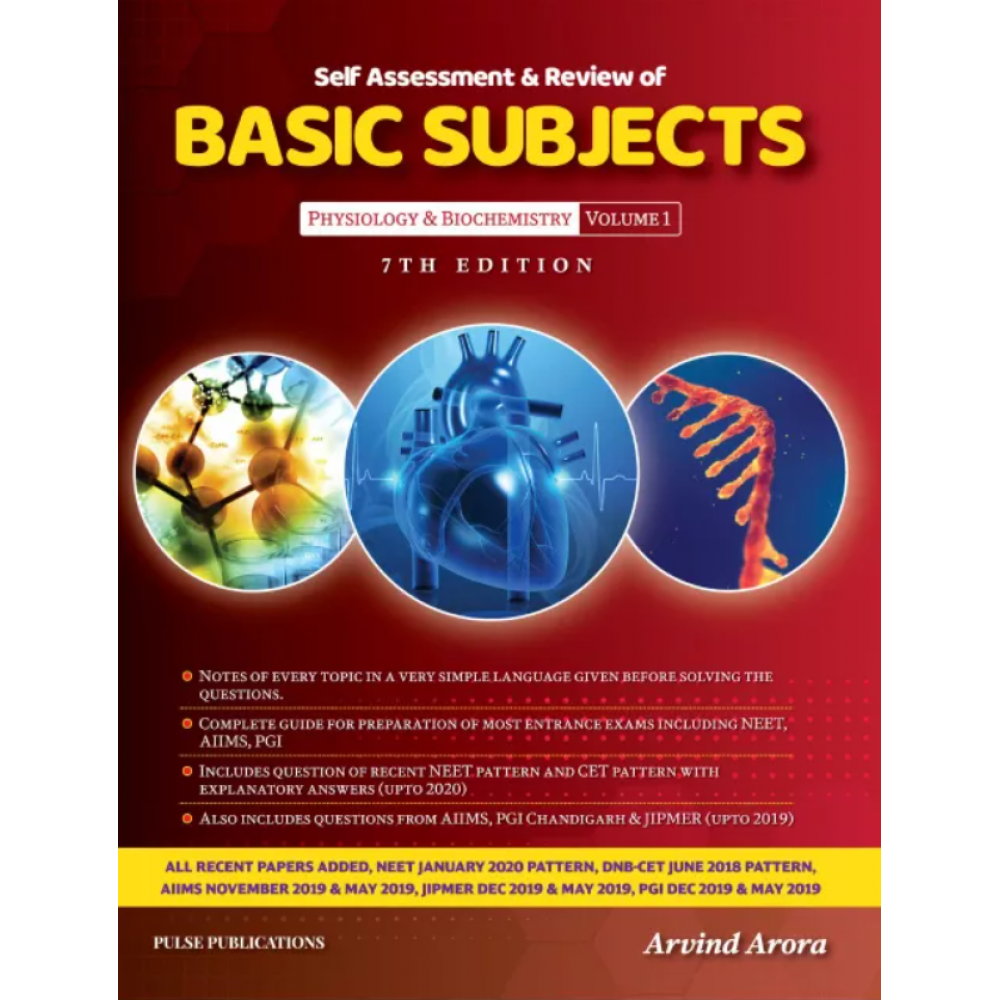 Self Assessment & Review Of Basic Subjects Physiology & Biochemistry (Volume-1);7th Edition 2020 By Arvind Arora