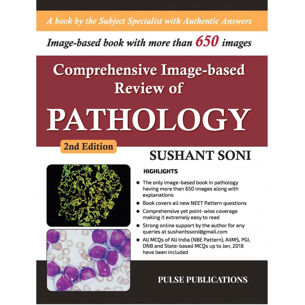 Comprehensive Image Based Review of Pathology;2nd Edition 2018 By Sushant Soni