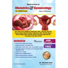 Rapid Revision Of Obstetrics & Gynaecology For FMGE Exam;3rd Edition 2018 By Dr Harmeet Goel 