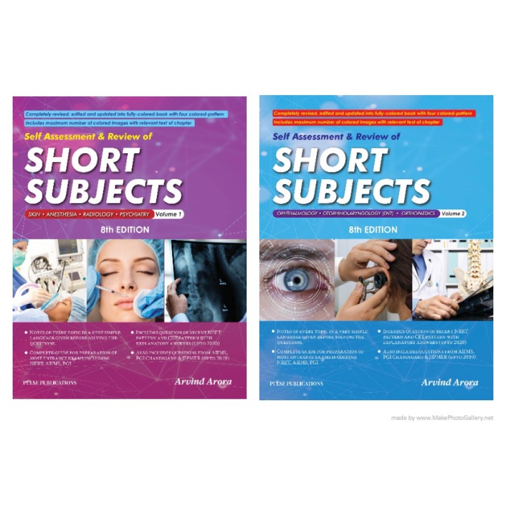 Self Assessment & Review of Short Subjects (Vol 1and Vol 2);8th Edition 2020 By Arvind Arora