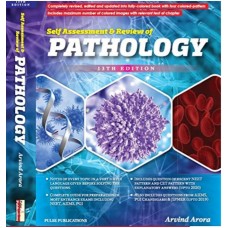 Self Assessment & Review of Pathology;13th Edition 2020 By Arvind Arora
